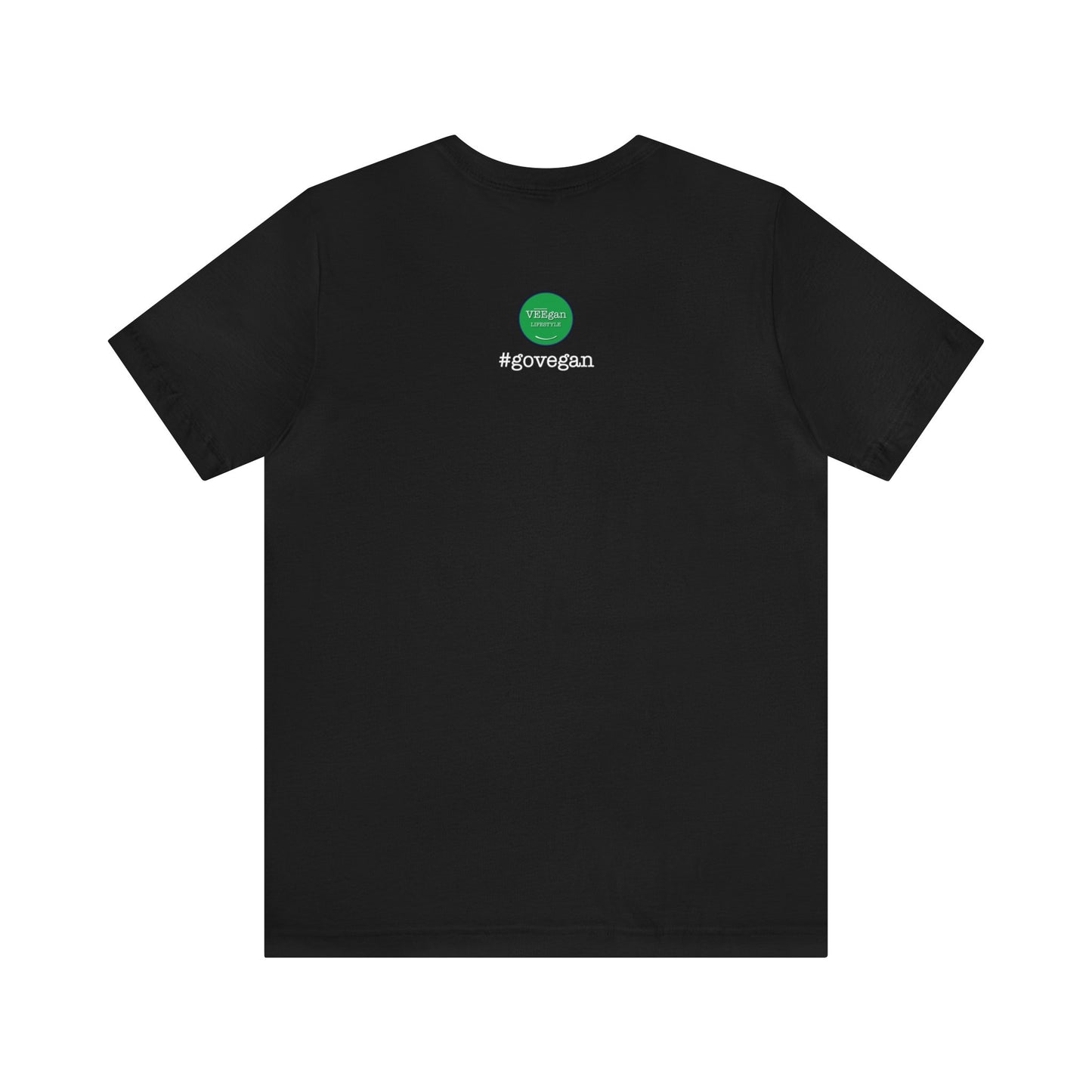 back view #govegan black unisex t-shirt on white background